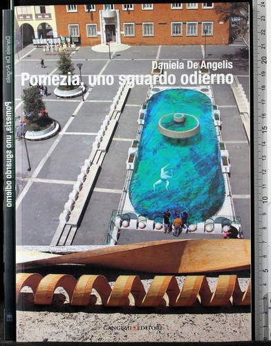 Pomezia uno sguardo odierno - pomezia,,